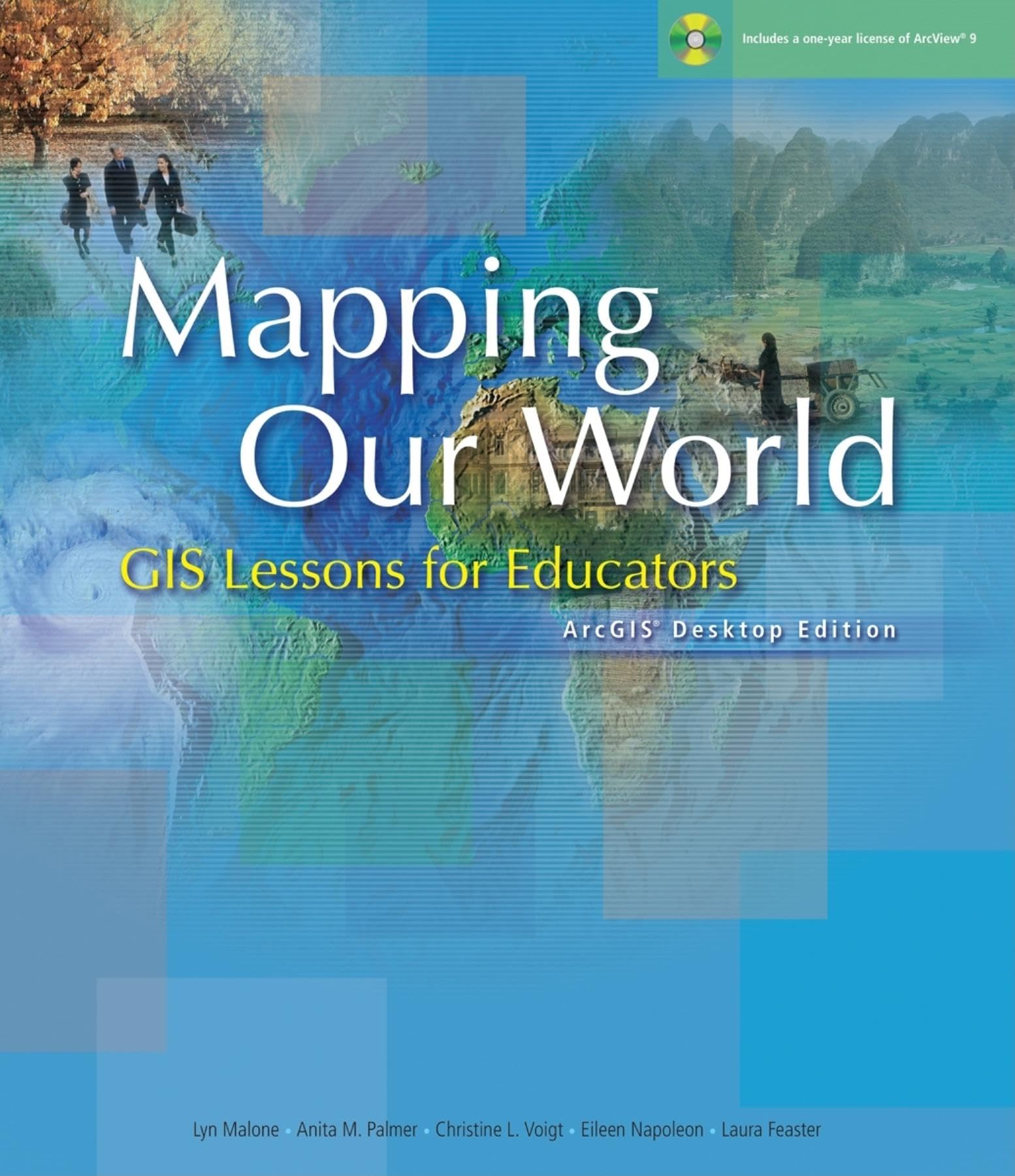 Mapping Our World: GIS Lessons for Educators [With CDROM],Used
