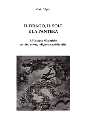 Il Drago, Il Sole E La Pantera,Used