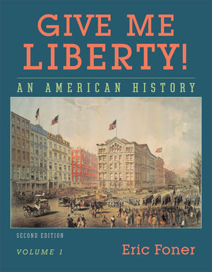 Give Me Liberty!: An American History: 1,Used