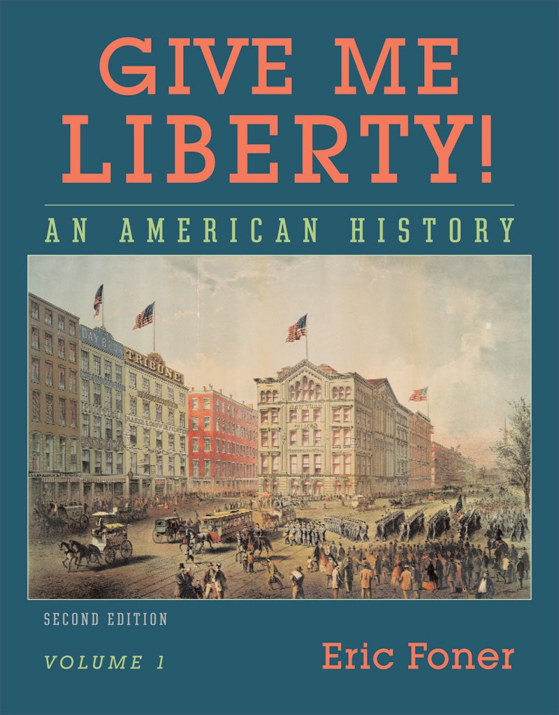 Give Me Liberty!: An American History: 1,Used