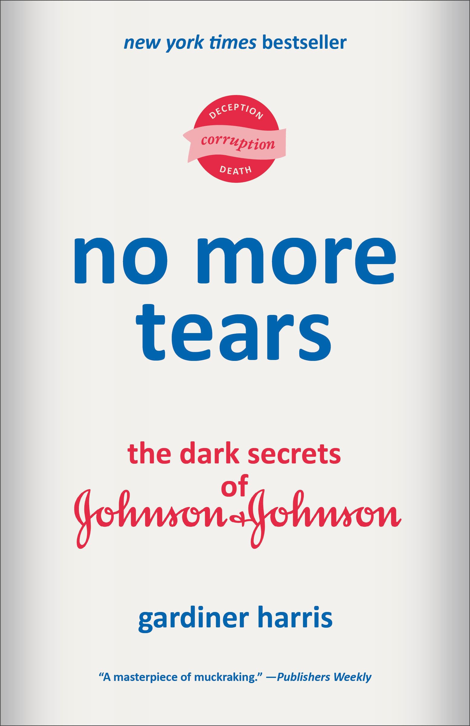 No More Tears: The Dark Secrets Of Johnson & Johnson