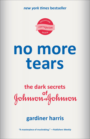 No More Tears: The Dark Secrets Of Johnson & Johnson