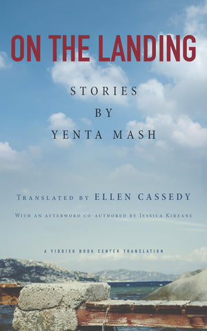 On the Landing: Stories by Yenta Mash (NIU Series in Slavic, East European, and Eurasian Studies),Used
