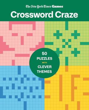 New York Times Games Crossword Craze: 50 Puzzles With Clever Themes