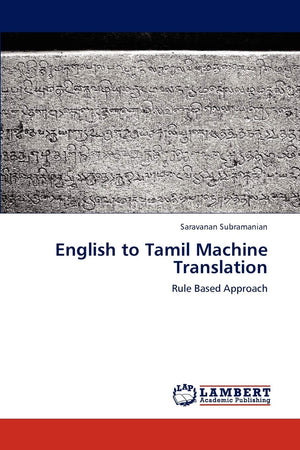 English to Tamil Machine Translation: Rule Based Approach,Used