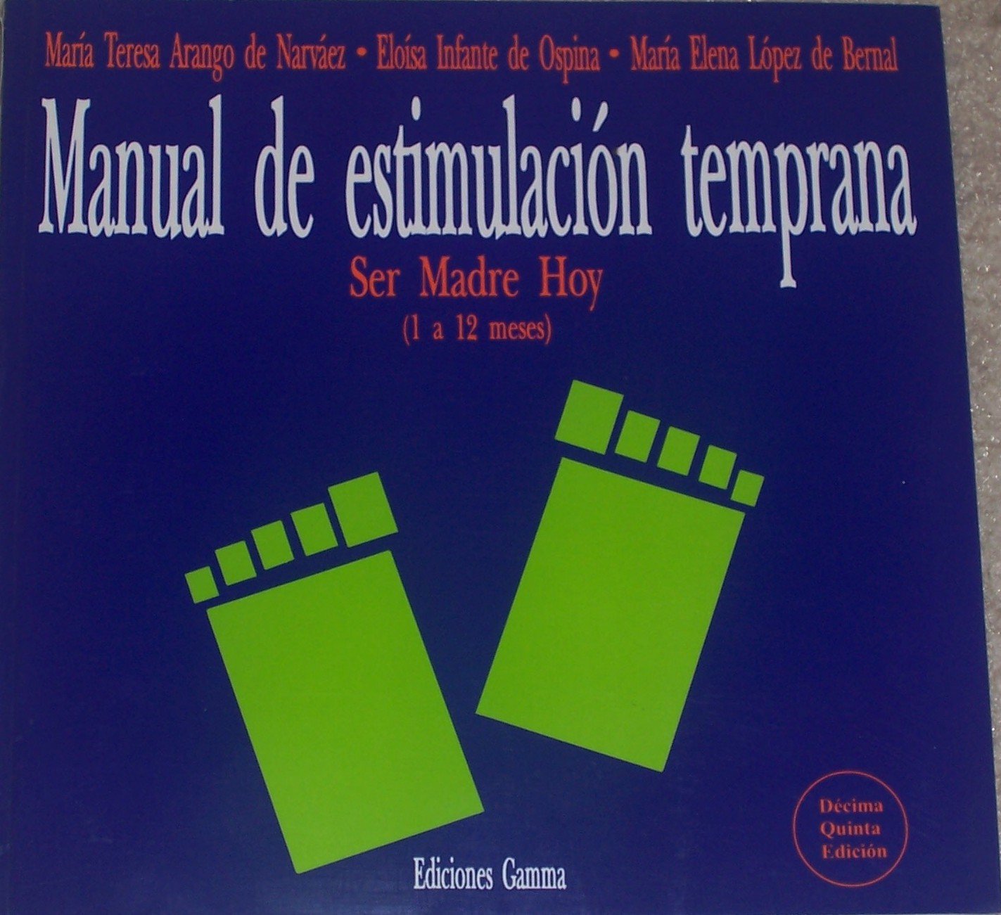 Manual De Estimulacion 112 Meses (Spanish Edition),Used