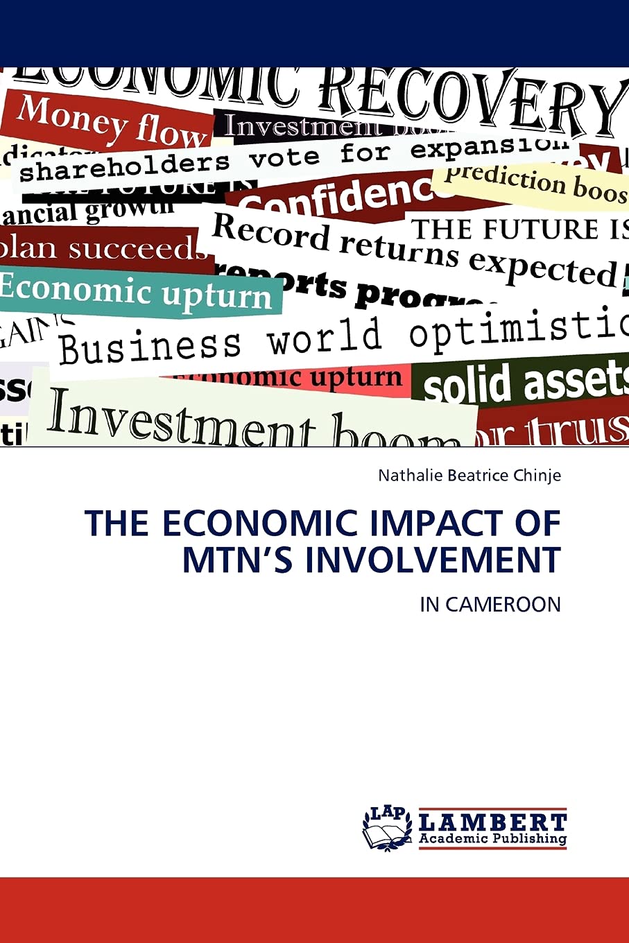 THE ECONOMIC IMPACT OF MTNS INVOLVEMENT: IN CAMEROON,Used