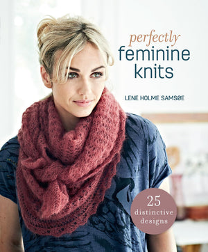Perfectly Feminine Knits: 25 Distinctive Designs,Used