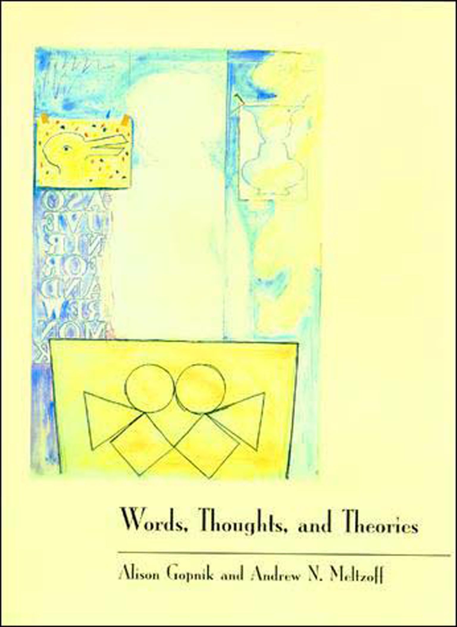 Words, Thoughts, and Theories (Learning, Development, and Conceptual Change),Used