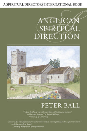 Anglican Spiritual Direction (Spiritual Directors International),New