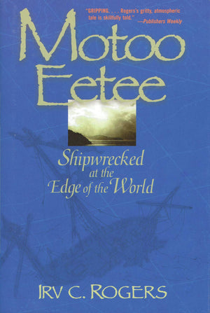 Motoo Eetee: Shipwrecked at the Edge of the World,Used