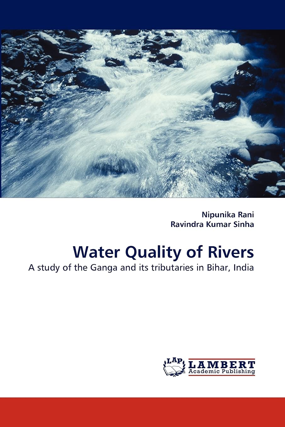 Water Quality of Rivers: A study of the Ganga and its tributaries in Bihar, India,Used