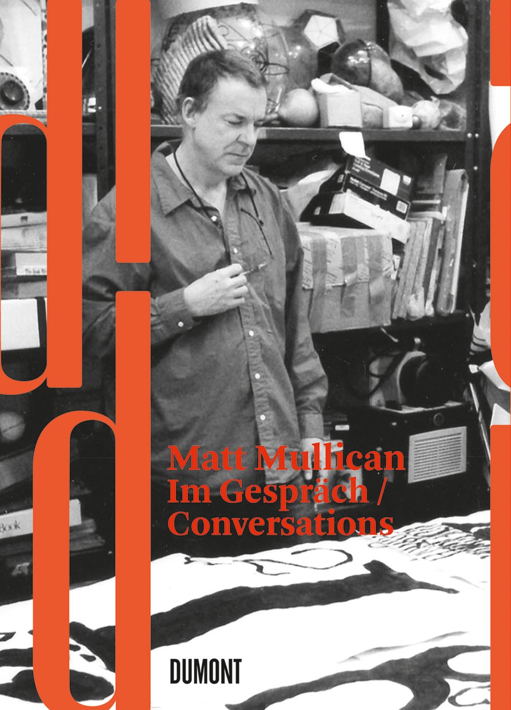 Matt Mullican: Conversations (Dumont Dokumente),Used