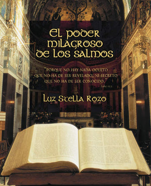 El Poder Milagroso De Los Salmos (Spanish Edition)