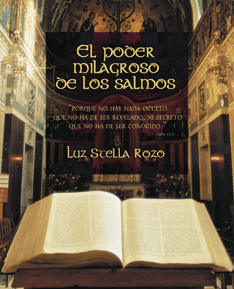 El Poder Milagroso De Los Salmos (Spanish Edition)