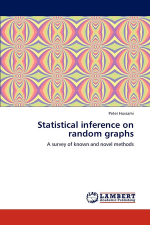 Statistical inference on random graphs: A survey of known and novel methods,Used