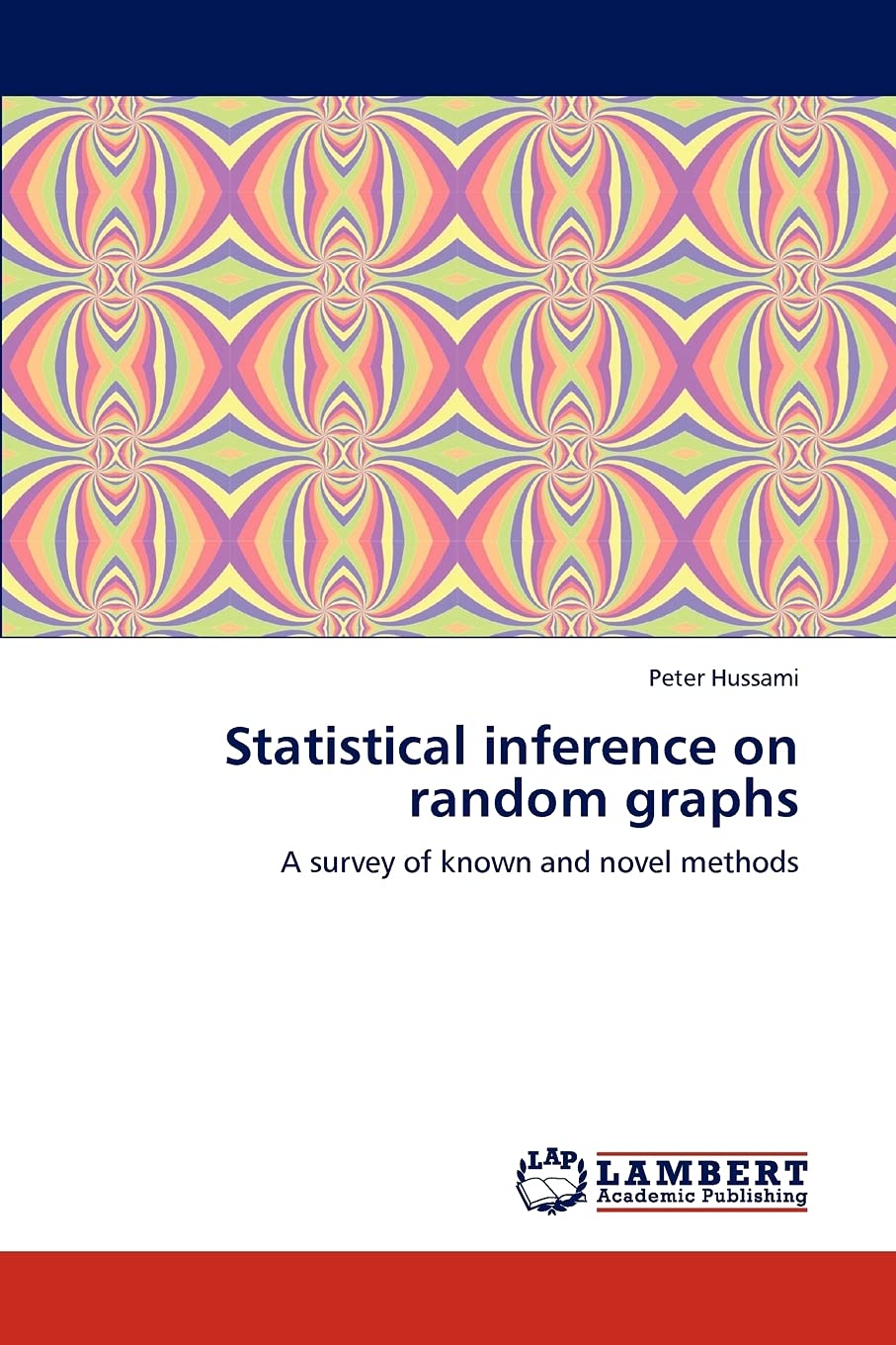 Statistical inference on random graphs: A survey of known and novel methods,Used
