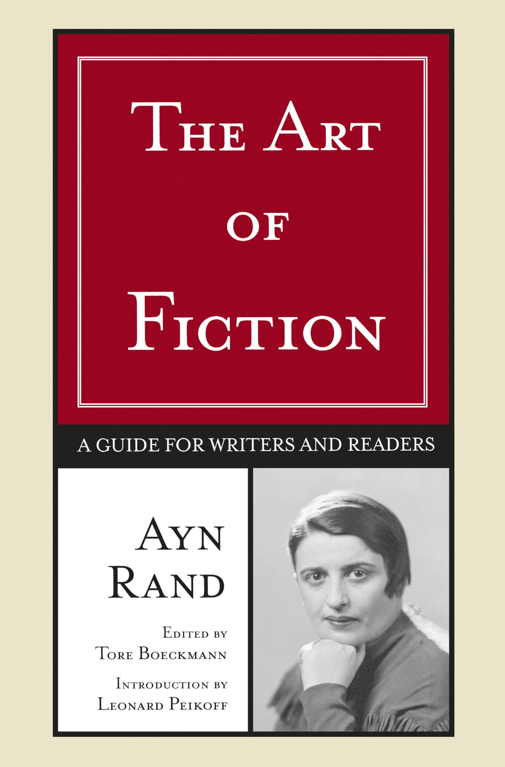 The Art Of Fiction: A Guide For Writers And Readers