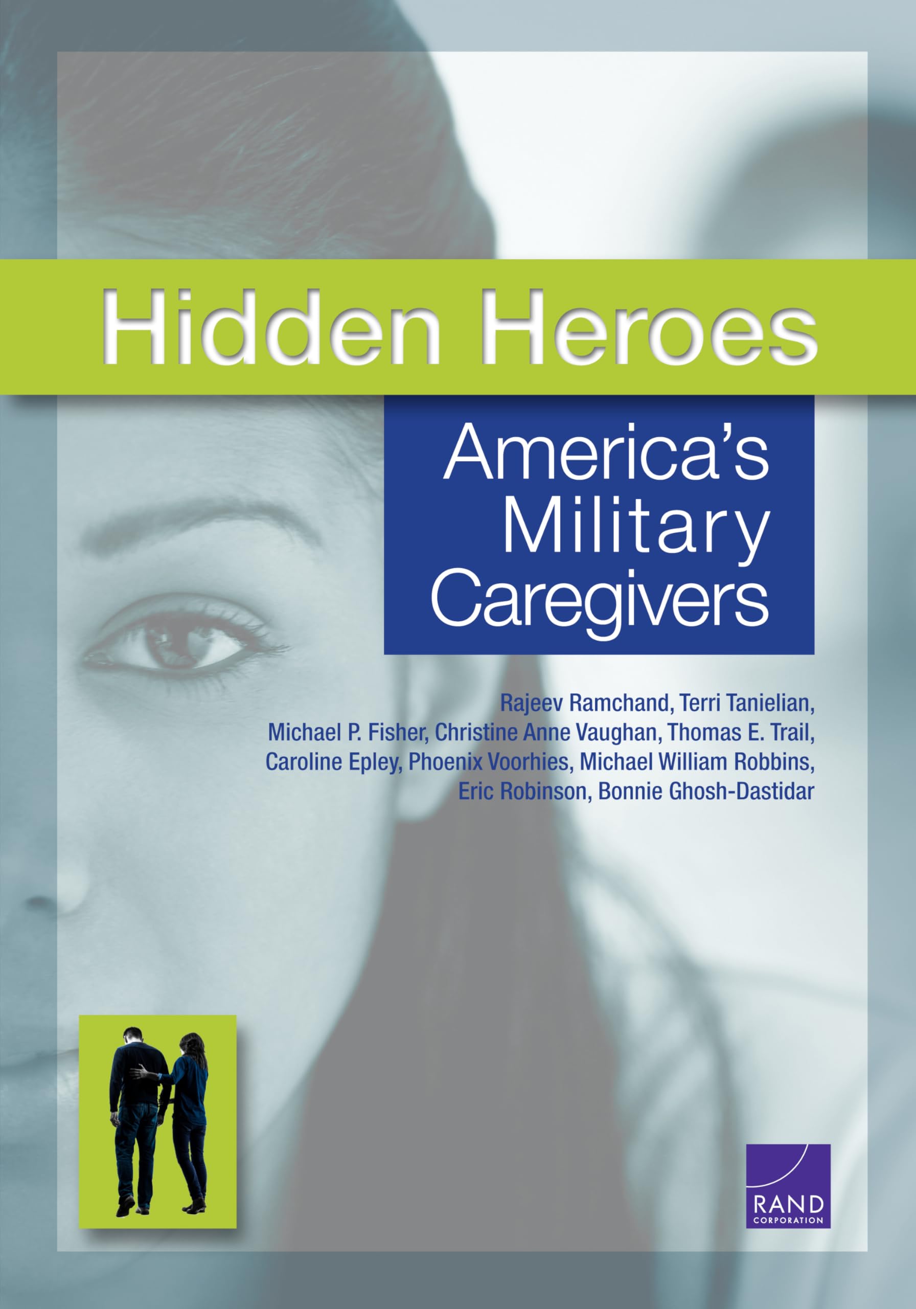 Hidden Heroes: America's Military Caregivers,Used