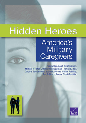 Hidden Heroes: America's Military Caregivers,Used