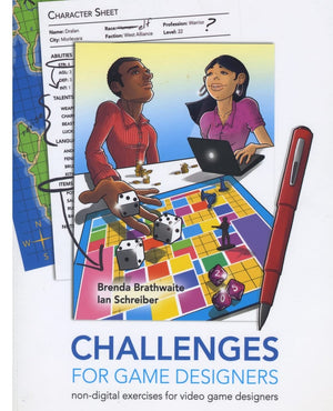 Challenges For Games Designers: Nondigital Exercises For Video Game Designers