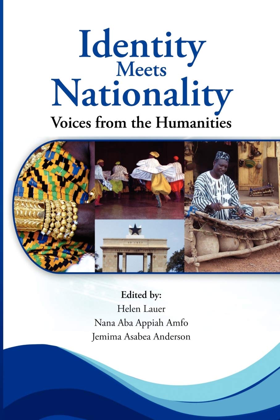 Identity Meets Nationality. Voices From The Humanities,Used