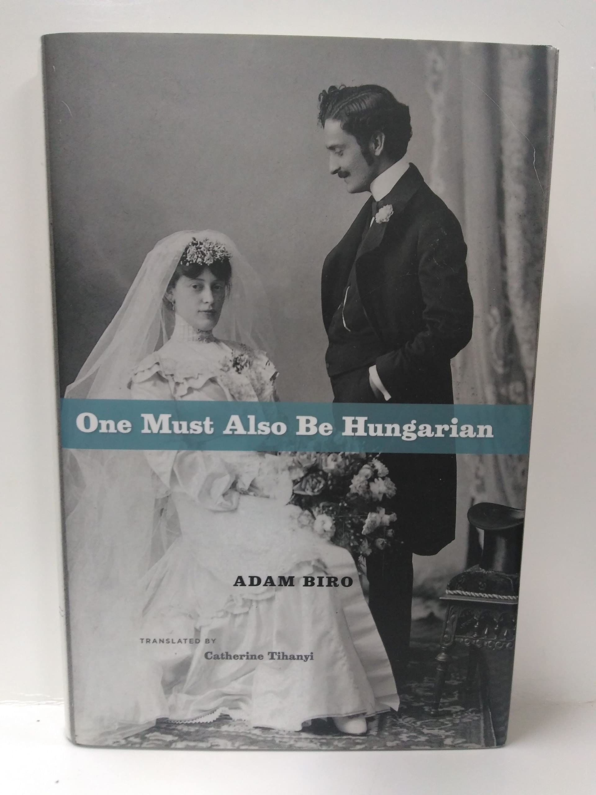 One Must Also Be Hungarian,Used