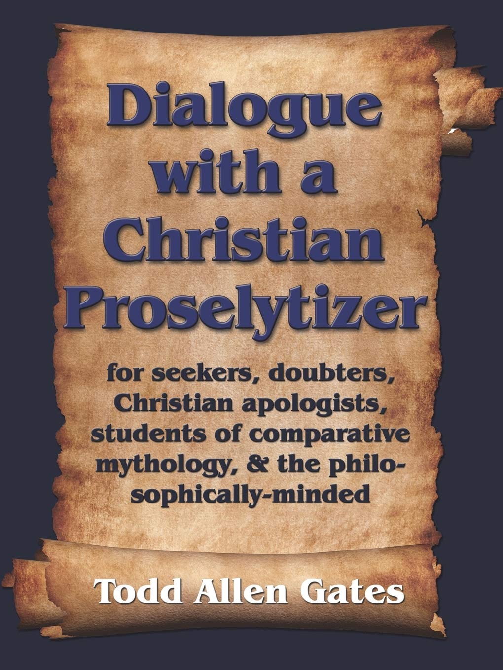 Dialogue with a Christian Proselytizer,Used