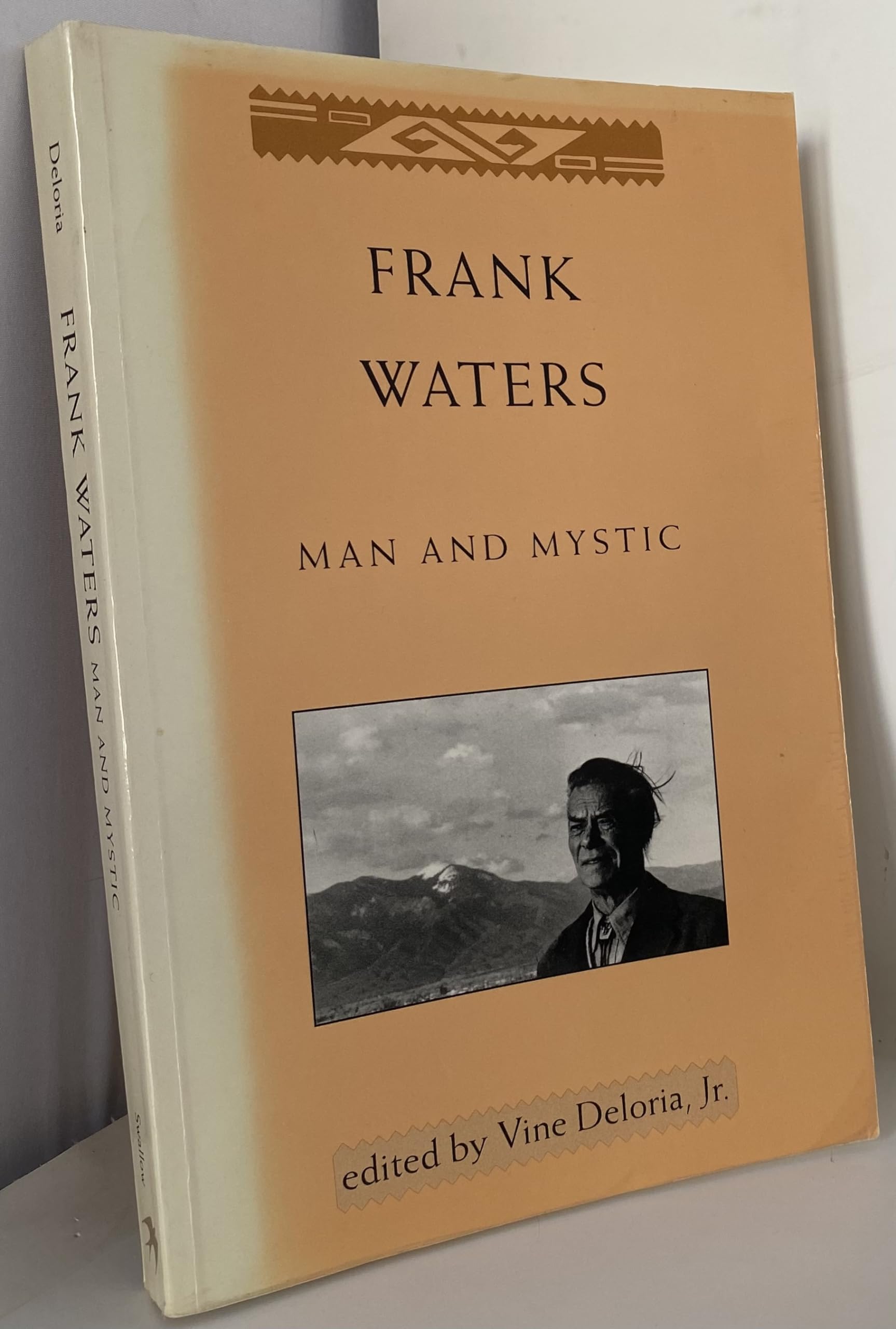 Frank Waters: Man and Mystic,Used