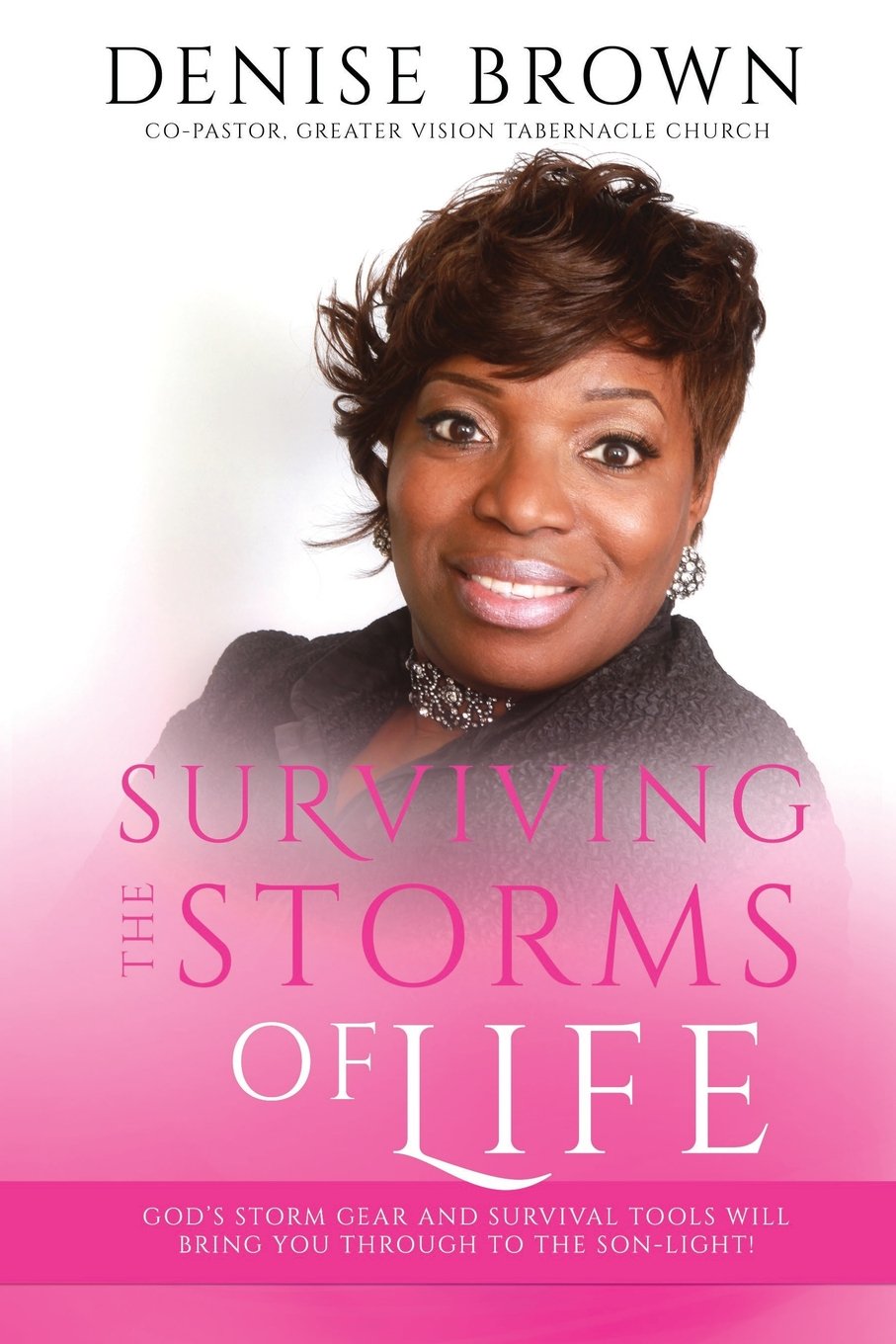 Surviving The Storms Of Life: Gods Storm Gear And Survival Tools Will Bring You Through To The Sonlight!,Used