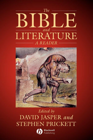 The Bible and Literature: A Reader,Used