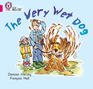 Very Wet Dog: Band 01A/Pink A (Collins Big Cat),Used