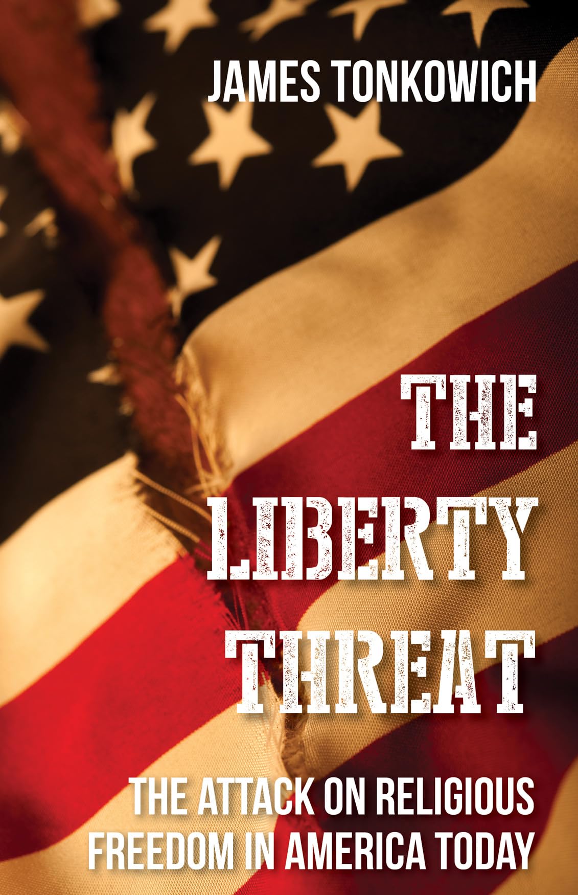 The Liberty Threat: The Attack On Religious Freedom In America Today,Used