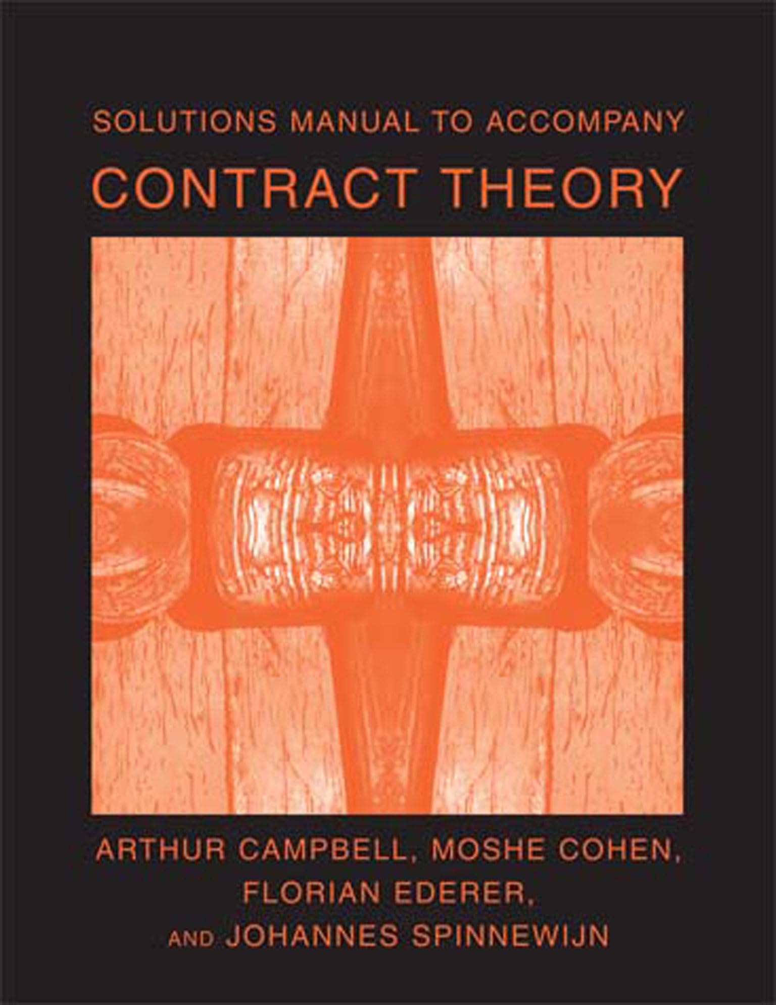 Solutions Manual To Accompany Contract Theory (Mit Press)