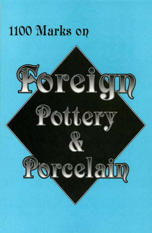 1100 Marks on Foreign Pottery & Porcelain,Used