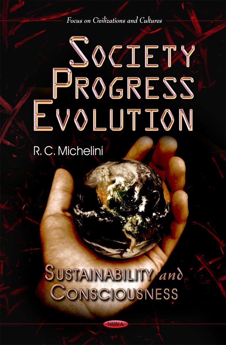 Society Progress Evolution (Focus On Civilizations And Cultures: Social Issues, Justice And Status),Used