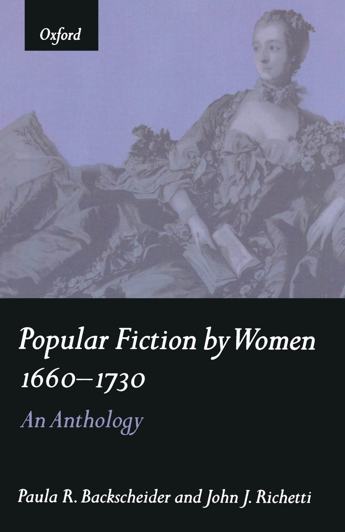 Popular Fiction by Women 16601730: An Anthology,Used
