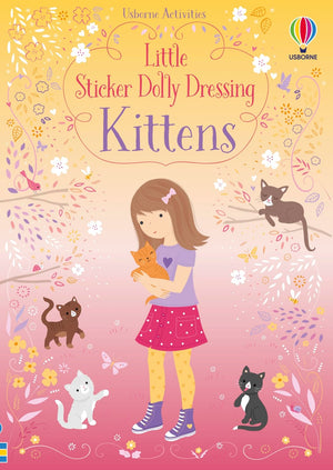 Little Sticker Dolly Dressing Kittens,New