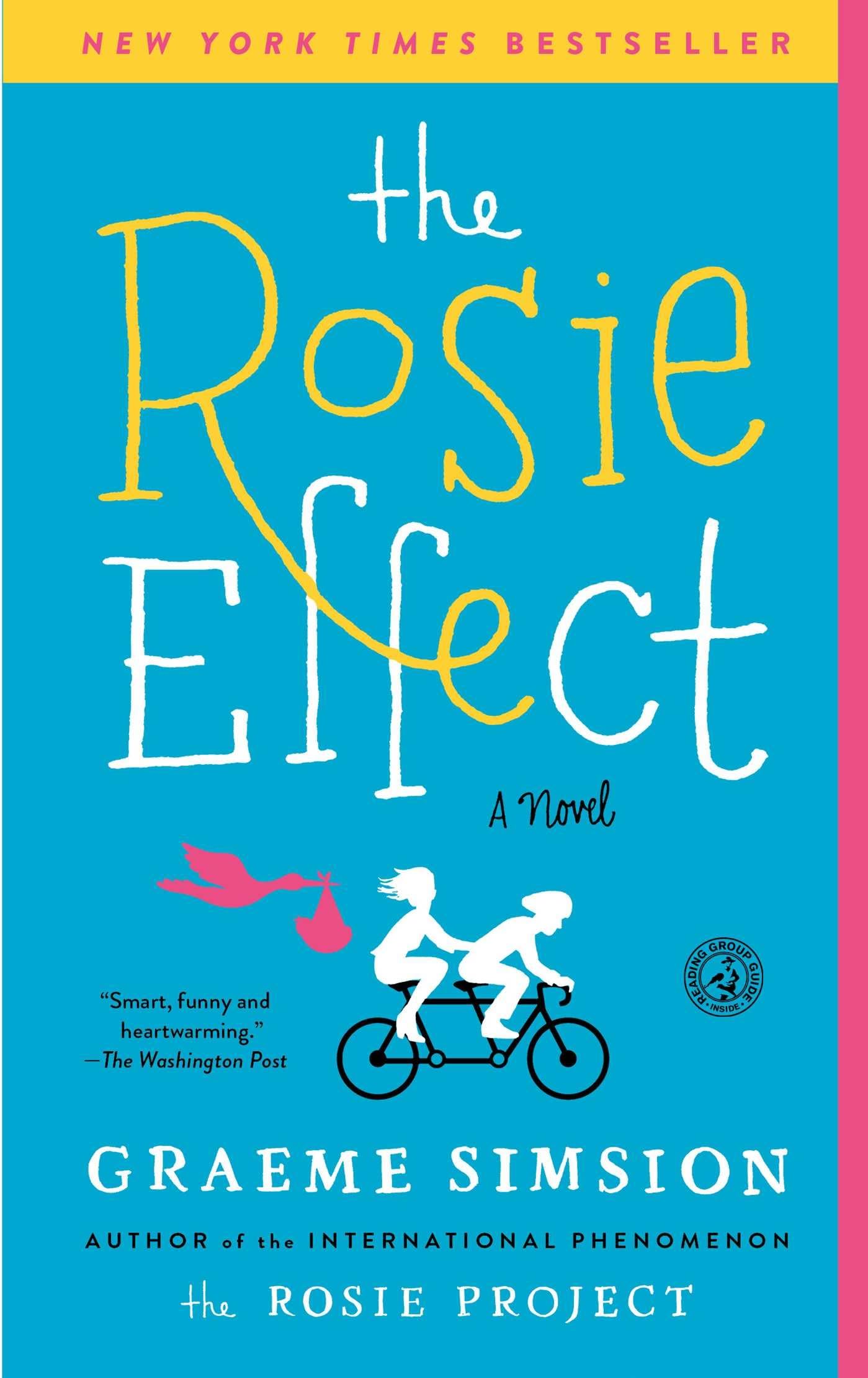 The Rosie Effect: A Novel,Used