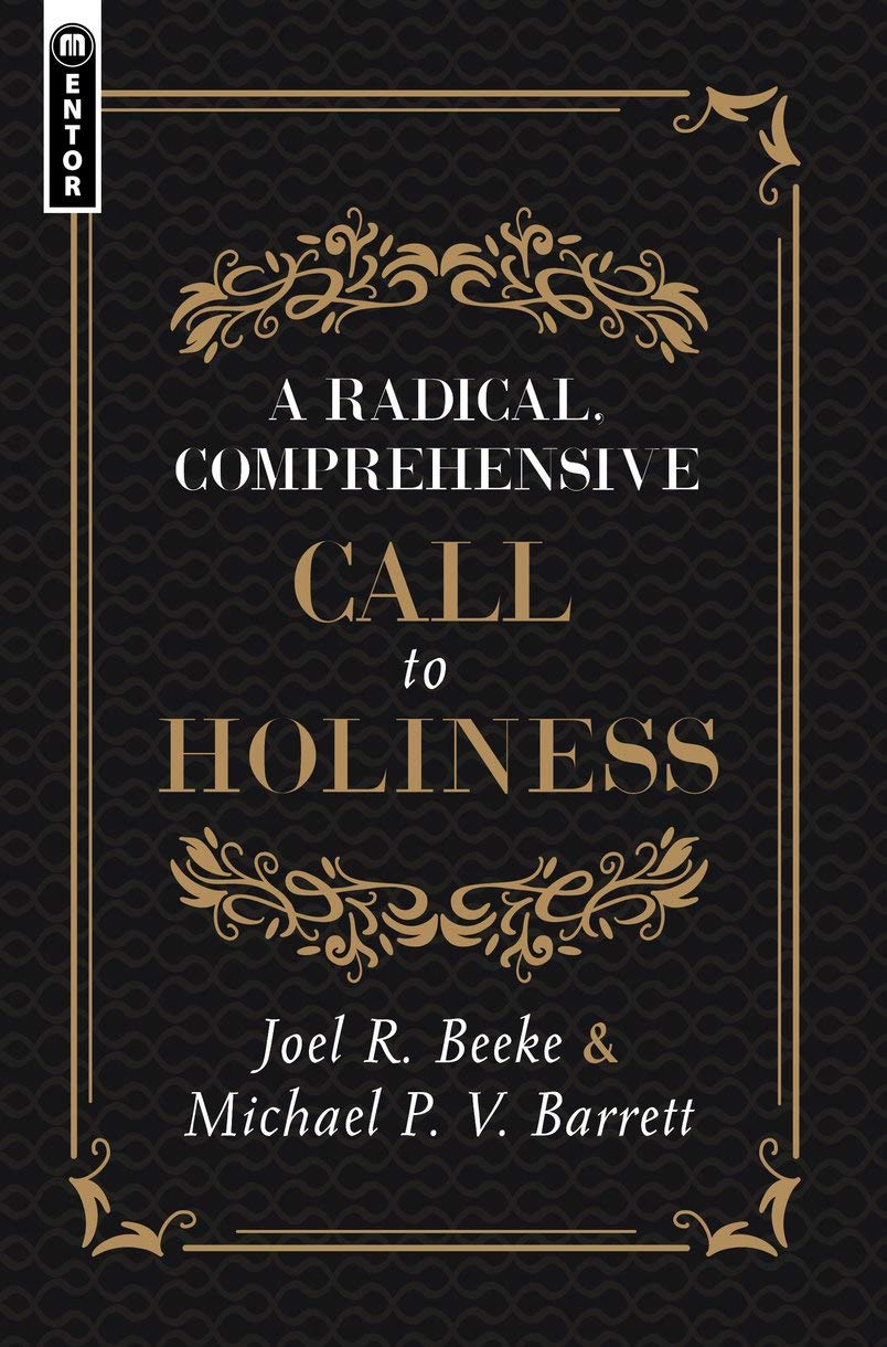 A Radical, Comprehensive Call to Holiness,Used