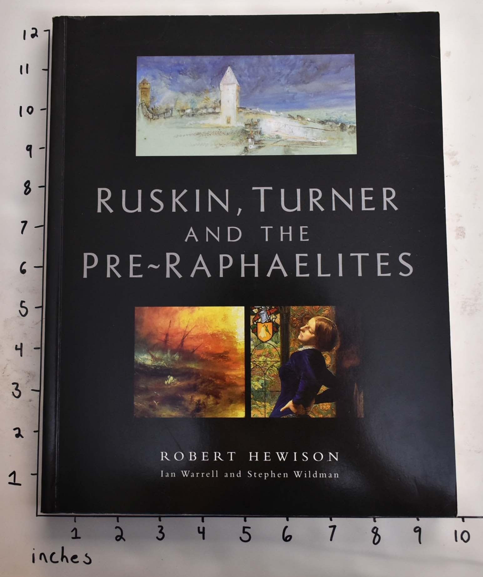 Ruskin, Turner, and the PreRaphaelites,Used