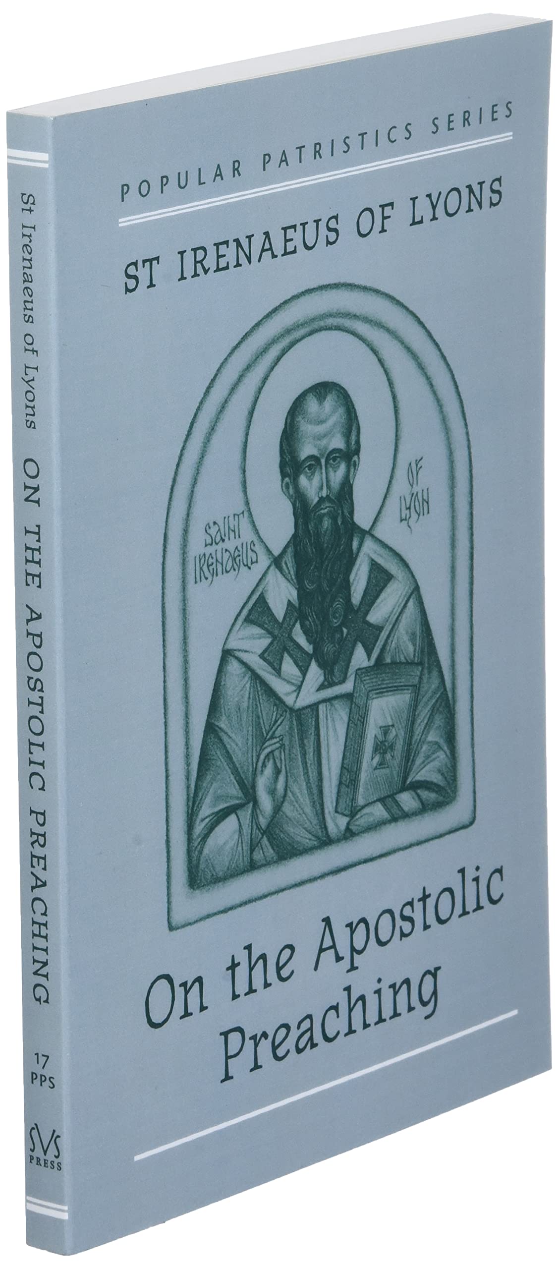 On The Apostolic Preaching (Popular Patristics),New