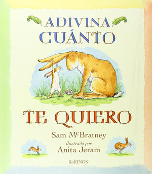Adivina Cuanto Te Quiero,New