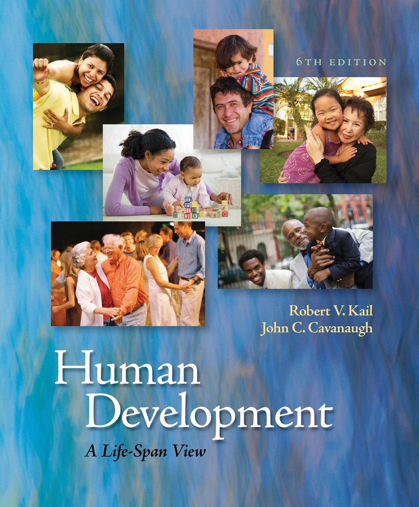 Cengage Advantage Books: Human Development: A LifeSpan View,Used