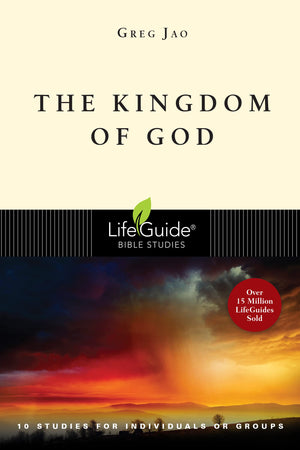 The Kingdom Of God (Lifeguide Bible Studies),New