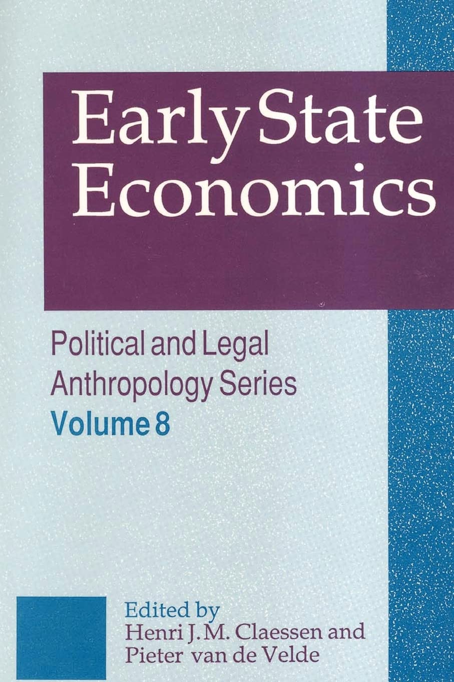 Early State Economics (Political and Legal Anthropology),Used