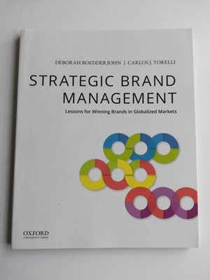 Strategic Brand Management: Lessons for Winning Brands in Globalized Markets,Used
