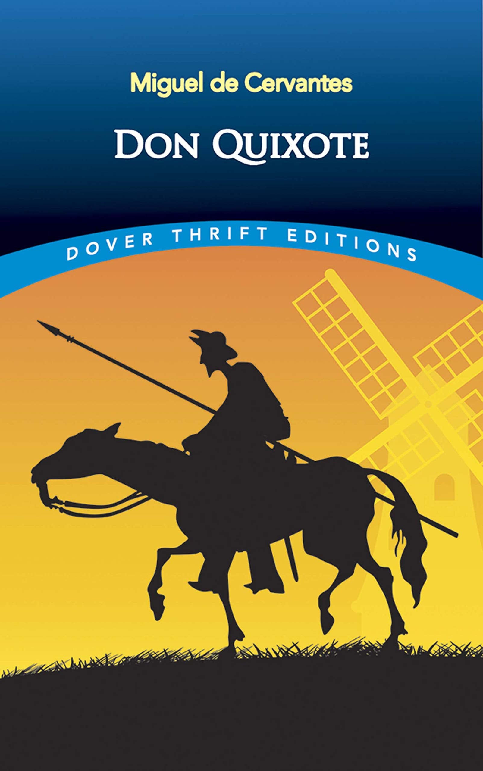 Don Quixote (Dover Thrift Editions: Classic Novels),Used