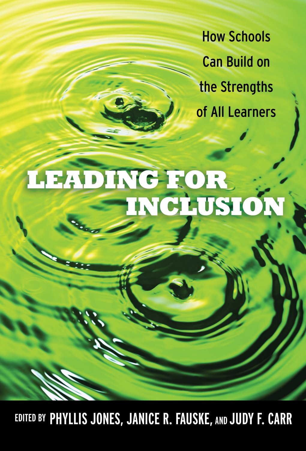 Leading For Inclusion: How Schools Can Build On The Strengths Of All Learners,Used