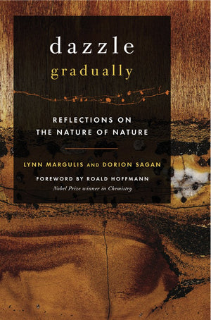 Dazzle Gradually: Reflections on the Nature of Nature,Used